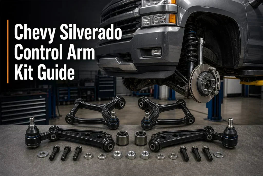 Chevy Silverado control arm kit guide showing front suspension parts, upper and lower control arms, bushings, ball joints, and hardware
