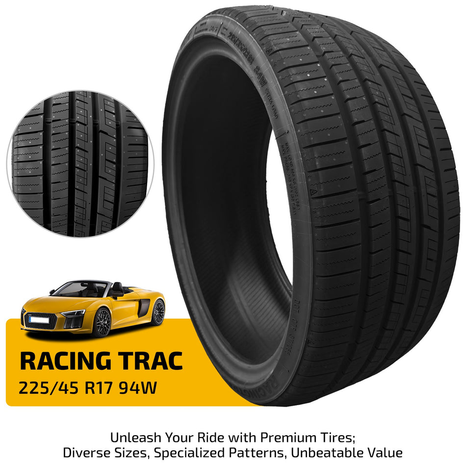 225/45ZR17 94W Ultra High Performance RACING TRAC Tire Enhanced Traction For